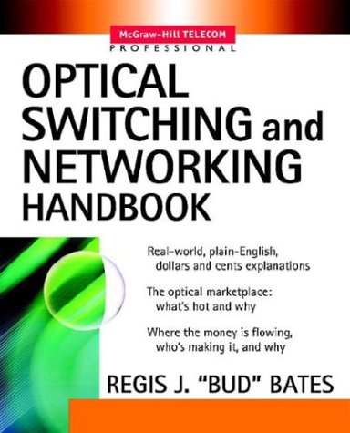 Book Optical Switching and Networking Handbook (McGraw-Hill Telecommunications) free