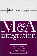 Book M&A Integration : A Framework for Executives and Managers free