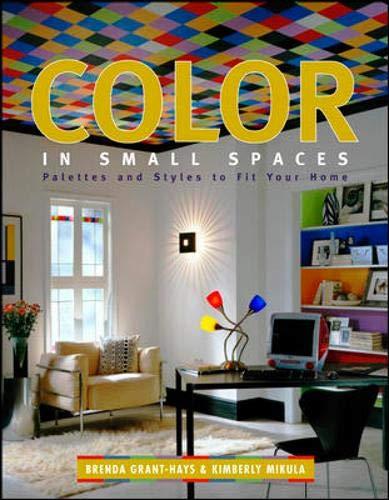 Book Color in Small Spaces : Palettes and Styles to Fit Your Home free
