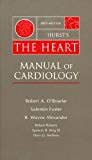 Book Hurst's The Heart: Manual of Cardiology free
