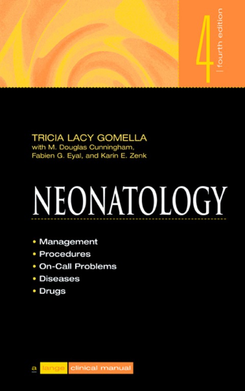 Book Neonatology: Management, Procedures, On-Call Problems, Diseases, and Drugs (A Lang Clinical Manual) free