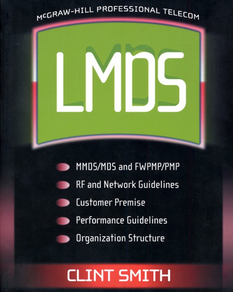 Book LMDS: Local Mutipoint Distribution Service (Professional Telecom) free