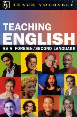 Book Teach Yourself Teaching English as a Foreign/Second Language free