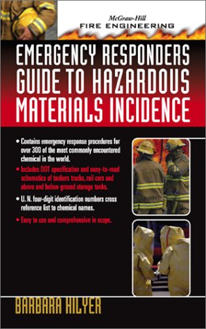 Book Emergency Responder's Guide To Hazardous Materials Incidence (mcgraw-hill Fire Engineering) free