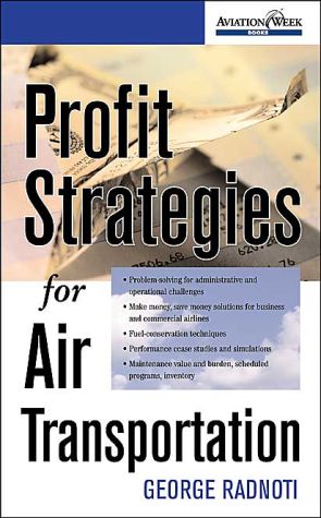 Book Profit Strategies for Air Transportation (Aviation Week Books) free