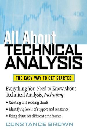 Book All About Technical Analysis : The Easy Way to Get Started free