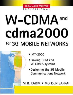 Book W-CDMA and cdma2000 for 3G Mobile Networks free