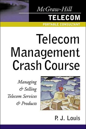Book Telecom Management Crash Course : A Telecom Company Survival Guide (Crash Course) free