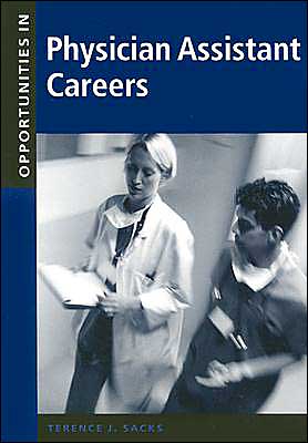 Book Opportunities in Physician Assistant Careers, Revised Edition free