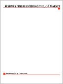 Book Resumes for Re-entering the Job Market, Second Edition free