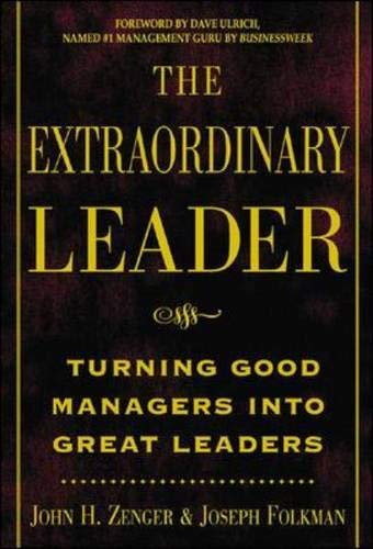Book The Extraordinary Leader : Turning Good Managers into Great Leaders free