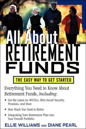 Book All About Retirement Funds : The Easy Way to Get Started free