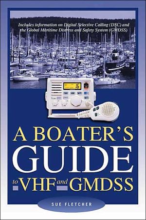 Book A Boater's Guide to VHF and GMDSS free
