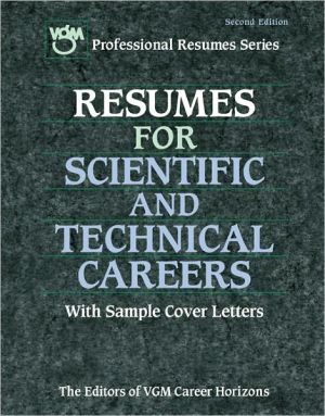 Book Resumes for Scientific and Technical Careers (Vgm's Professional Resumes Series) free