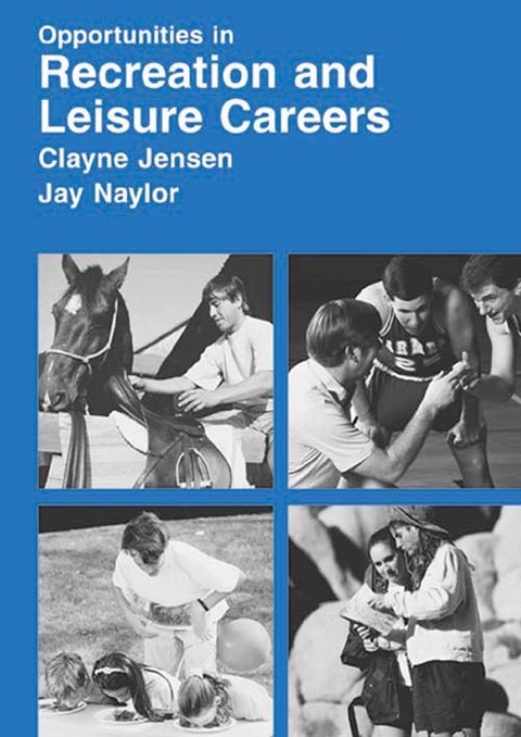 Book Opportunities in Recreation And Leisure Careers free