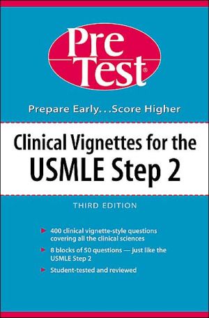 Book Clinical Vignettes for the USMLE Step 2 : PreTest Self-Assessment and Review (PreTest Series) free