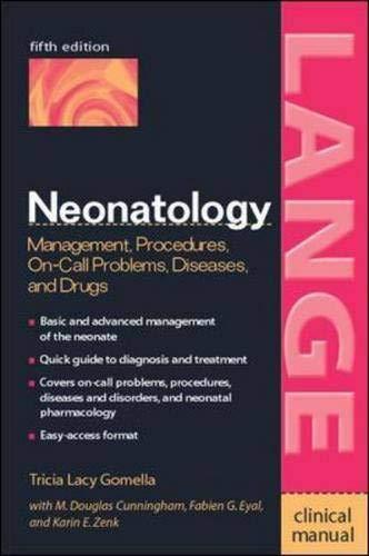Book Neonatology : Management, Procedures, On-Call Problems, Diseases, Drugs (LANGE Clinical Science) free