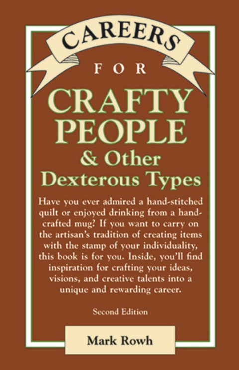 Book Careers for Crafty People & Other Dexterous Types free