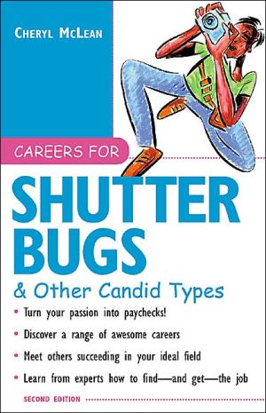 Book Careers for Shutterbugs & Other Candid Types, 2nd Ed. free