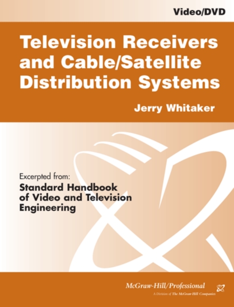 Book Television Receivers: Digital Video for DTV, Cable, and Satellite free