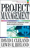 Book Project Management : Strategic Design and Implementation free