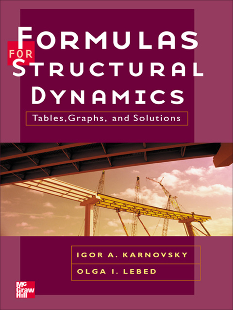 Book Formulas for Structural Dynamics: Tables, Graphs and Solutions (McGraw-Hill Handbooks) free