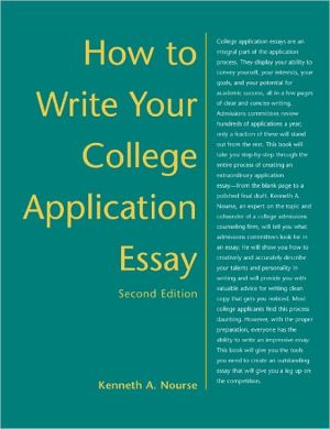 Book How to Write Your College Application Essay (How To-- (Chicago, Ill.).) free
