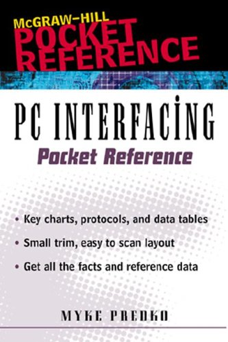 Book PC Interfacing Pocket Reference (Mcgraw-Hill Pocket References) free