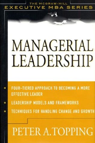 Book Managerial Leadership (The McGraw-Hill Executive MBA Series) free
