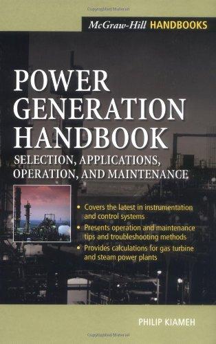 Book Power Generation Handbook : Selection, Applications, Operation, Maintenance free