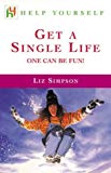 Book Help Yourself Get a Single Life free