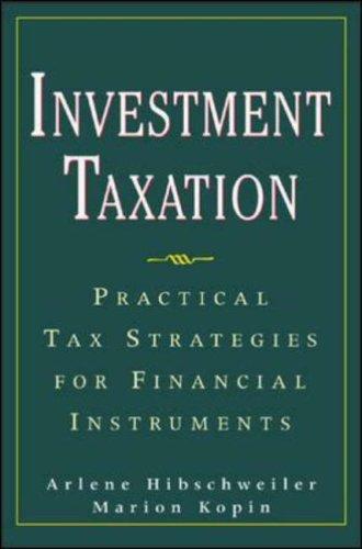 Book Investment Taxation : Practical Tax Strategies for Financial Instruments free