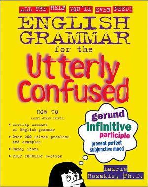 Book English Grammar for the Utterly Confused free