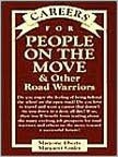 Book Careers for People On The Move & Other Road Warriors (Vgm Careers for You Series) free