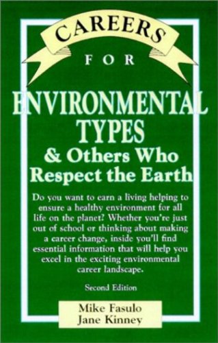 Book Careers for Enviromental Types & Others Who Respect the Earth (Careers For Series) free