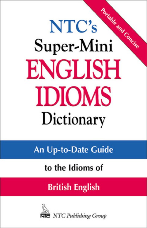 Book NTC's Super-Mini English Idioms Dictionary free