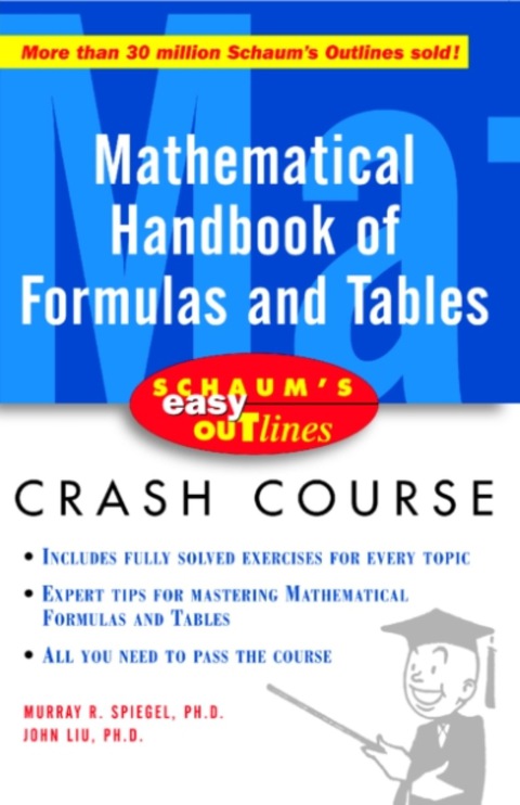 Book Schaum's Easy Outline of Mathematical Handbook of Formulas and Tables free