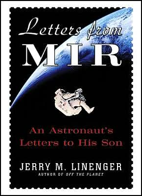 Book Letters from MIR: An Astronaut's Letters to His Son free