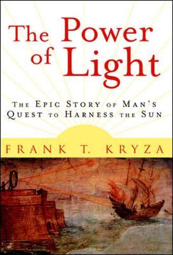 Book The Power of Light : The Epic Story of Man's Quest to Harness the Sun free