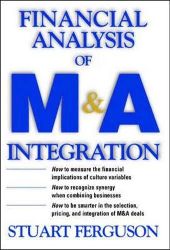 Book Financial Analysis of M&A Integration : A Quantitative Measurement Tool for Improving Financial Performance free