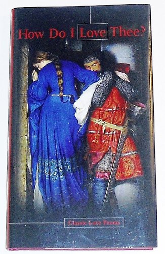 Book How Do I Love Thee: Classic Love Poems free