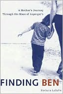 Book Finding Ben : A Mother's Journey Through the Maze of Asperger's free