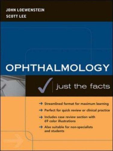 Book Ophthalmology: Just the Facts free