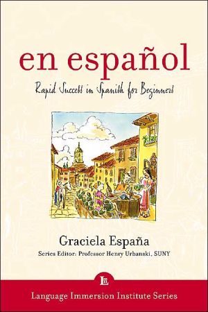 Book En Espanol: Rapid Success in Spanish for Beginners (Language Immersion Institute Series) (English and Spanish Edition) free