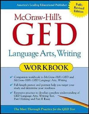Book McGraw-Hill's GED Language Arts, Writing Workbook free