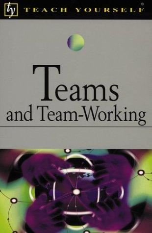 Book Teach Yourself Teams And Team-working free