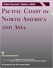 Book Tidal Current Tables 2003 : Pacific Coast Of North America And Asia free