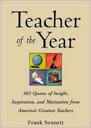 Book Teacher of the Year :400 Quotes of Insight, Inspiration, and Motivation from America's Greatest Teachers free