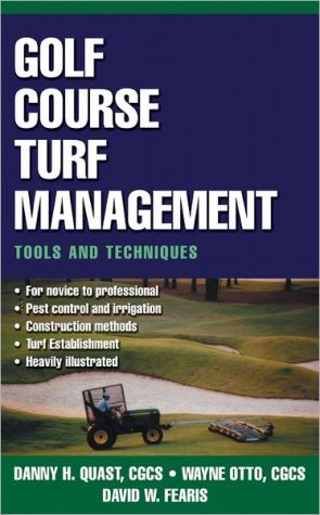 Book Golf Course Turf Management: Tools and Techniques free