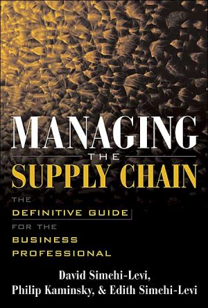 Book Managing the Supply Chain : The Definitive Guide for the Business Professional free